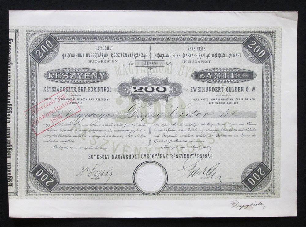 Egyesült Magyarhoni Üveggyárak részvény 200 forint 1890